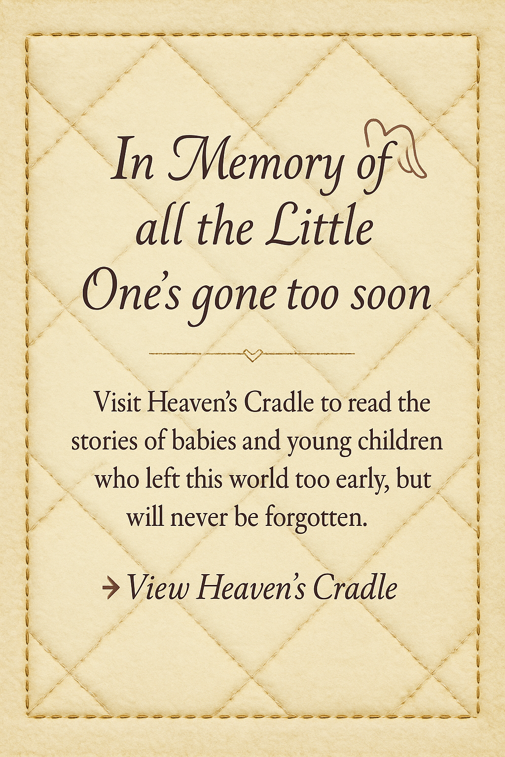 Heaven’s Cradle Memorial Page